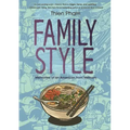 Family Style: Memories of an American from Vietnam