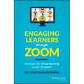 Engaging Learners Through Zoom: Strategies for Virtual Teaching Across Disciplines