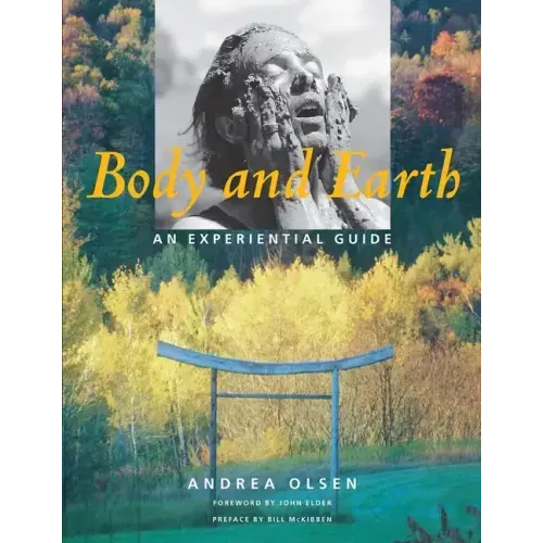 Body and Earth: An Experiential Guide