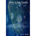 Men Like Gods
