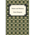 Matter and Memory