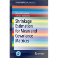 Shrinkage Estimation for Mean and Covariance Matrices