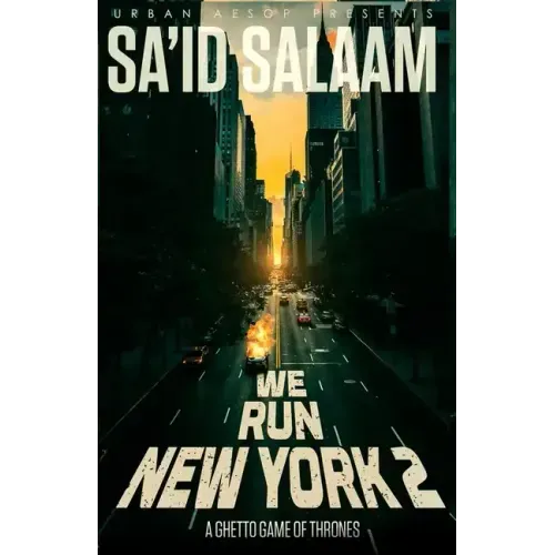 We Run New York 2: a ghetto game of thrones