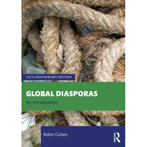 Global Diasporas: An Introduction