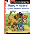 Henry Y Mudge: El Primer Libro de Sus Aventuras: An Instructional Guide for Literature