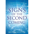 Signs Of The Second Coming: 11 Reasons Jesus Will Return in Our Lifetime