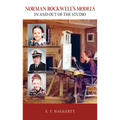 Norman Rockwell's Models: In and Out of the Studio