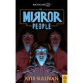 The Mirror People