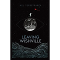 Leaving Wishville