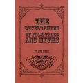 The Development of Folk-Tales and Myths