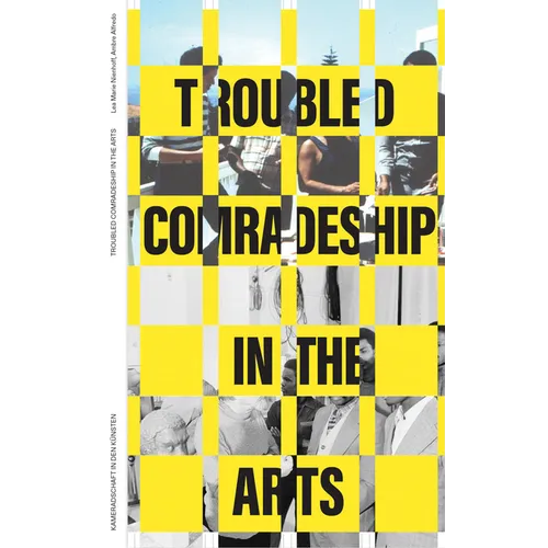 Entangled Internationalism: Troubled Comradeship in the Arts: On Mozambican Artists' Experiences in the Gdr, Their Work, and Political Imaginaries