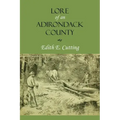 Lore of an Adirondack County