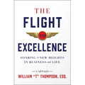 The Flight to Excellence: Soaring to New Heights in Business and Life