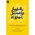 Joyfully Spreading the Word: Sharing the Good News of Jesus