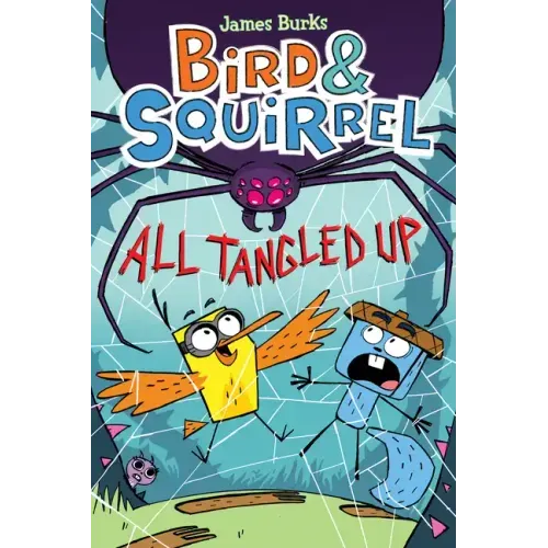 Bird & Squirrel All Tangled Up: A Graphic Novel (Bird & Squirrel #5): Volume 5