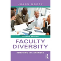 Faculty Diversity: Removing the Barriers