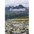 Trollheimen: A Solo Female Wanderer Hiking Guide