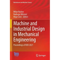 Machine and Industrial Design in Mechanical Engineering: Proceedings of Kod 2021