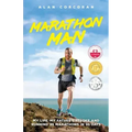 Marathon Man: My Life, My Father's Stroke and Running 35 Marathons in 35 Days