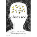 Obsessed: A Memoir of My Life with Ocd