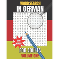 Word Search in German for Adults: Wortsuche auf Deutsch für Erwachsene