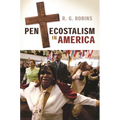 Pentecostalism in America