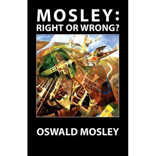 Mosley - Right or Wrong?