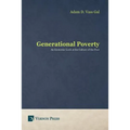 Generational Poverty: An Economic Look at the Culture of the Poor