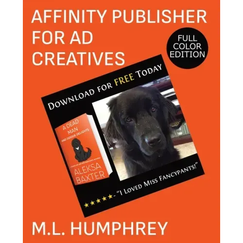 Affinity Publisher for Ad Creatives: Full-Color Edition