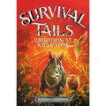 Survival Tails: Eruption at Krakatoa