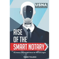 Rise of the Smart Notary: The Notary Industry Will Never Be The Same Again