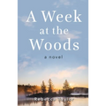 A Week at the Woods
