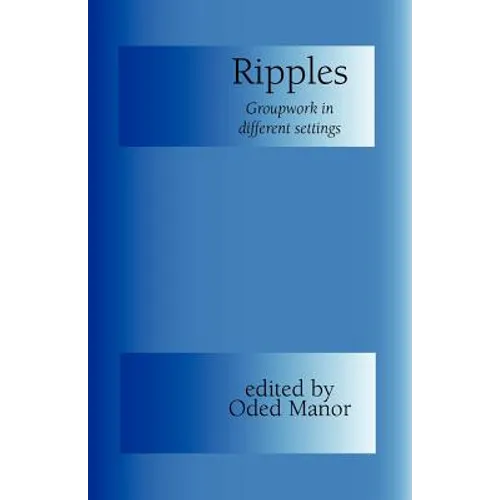Ripples: Groupwork in Different Settings