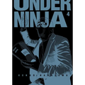 Under Ninja, Volume 4