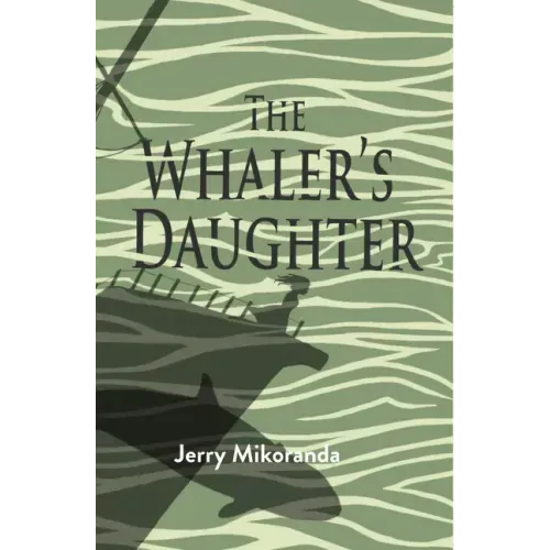 The Whaler's Daughter
