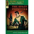 Tom Corbett, Space Cadet: The Space Pioneers