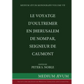 Le Voyatge D'Oultremer en Jherusalem de Nompar, Seigneur de Caumont