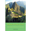 Machu Picchu Guide