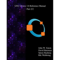 The GNU Octave 3.8 Reference Manual - Part 2/2: Free Your Numbers