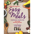 Health Coach's Easy Meals: 30 Favorite Vegetarian and Gluten Free Recipes