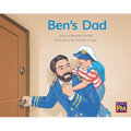 Ben's Dad: Leveled Reader Yellow Fiction Level 7 Grade 1