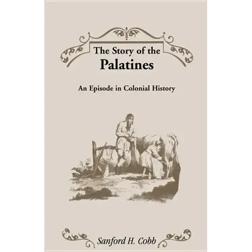 The Story of the Palatines