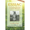 Essiac: A Native Herbal Cancer Remedy