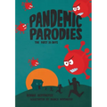 The Pandemic Parodies: The First 86 Days