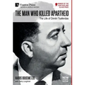 The Man who Killed Apartheid: The Life of Dimitri Tsafendas: New Updated Version (Color)