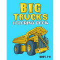 Big Trucks Coloring Book: For Kids