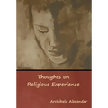 Thoughts on Religious Experience