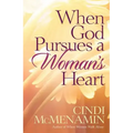 When God Pursues a Woman's Heart