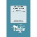 American Population Before the Federal Census of 1790