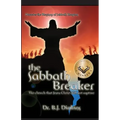 The Sabbath Breaker